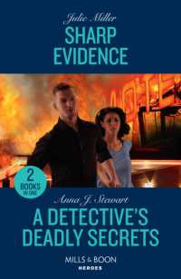 Sharp Evidence / a Detective's Deadly Secrets : Sharp Evidence (Kansas City Crime Lab) / a Detective's Deadly Secrets (Honor Bound) (Mills & Boon Heroes)