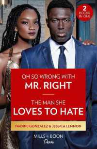 Oh So Wrong with Mr. Right / the Man She Loves to Hate : Oh So Wrong with Mr. Right (Texas Cattleman's Club: the Wedding) / the Man She Loves to Hate (Texas Cattleman's Club: the Wedding) (Mills & Boon Desire)