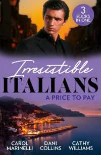 Irresistible Italians: A Price to Pay : Di Sione's Innocent Conquest (the Billionaire's Legacy) / Bought by Her Italian Boss / the Truth Behind His Touch (Harlequin)