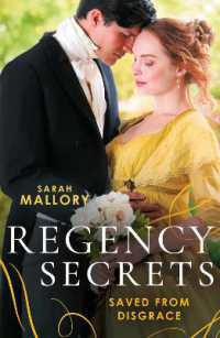 Regency Secrets: Saved from Disgrace : The Ton's Most Notorious Rake (Saved from Disgrace) / Beauty and the Brooding Lord (Harlequin)