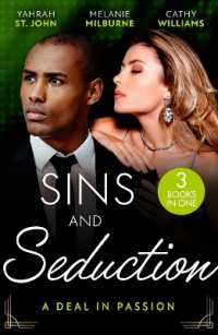 Sins and Seduction: a Deal in Passion : His Marriage Demand (the Stewart Heirs) / the Tycoon's Marriage Deal / Legacy of His Revenge (Harlequin)