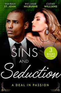 Sins and Seduction: A Deal in Passion : His Marriage Demand (the Stewart Heirs) / the Tycoon's Marriage Deal / Legacy of His Revenge (Harlequin)