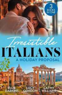 Irresistible Italians: a Holiday Proposal : Conveniently Engaged to the Boss / a Proposal from the Italian Count / Snowbound with His Innocent Temptation (Harlequin)