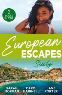 European Escapes: Sicily : The Sicilian Doctor's Proposal / the Sicilian's Surprise Love-Child / a Dark Sicilian Secret (Harlequin)