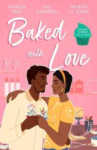 Sugar & Spice: Baked with Love : Mocha Pleasures / Best Friend Bride / Cappuccino Kisses (Harlequin)