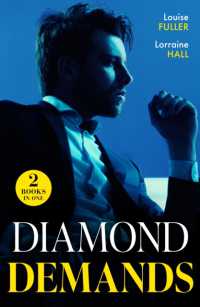Diamond Demands : Reclaimed with a Ring (the Diamond Club) / Italian's Stolen Wife (the Diamond Club) (Mills & Boon Modern)