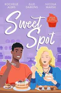 Sugar & Spice: Sweet Spot : Second-Chance Sweet Shop (Wickham Falls Weddings) / Frozen Heart, Melting Kiss / Sweet Thing (Harlequin)