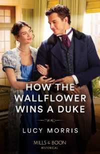 How the Wallflower Wins a Duke (Mills & Boon Historical)