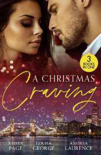 A Christmas Craving : All's Fair in Lust & War / Enemies with Benefits / a White Wedding Christmas (Harlequin)