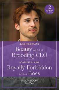 Beauty and the Brooding CEO / Royally Forbidden to the Boss : Beauty and the Brooding CEO (If the Fairy Tale Fits...) / Royally Forbidden to the Boss (Mills & Boon True Love)