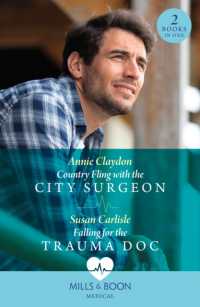Country Fling with the City Surgeon / Falling for the Trauma Doc : Country Fling with the City Surgeon / Falling for the Trauma DOC (Kentucky Derby Medics) (Mills & Boon Medical)