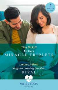 Er Doc's Miracle Triplets / Surgeon's Brooding Brazilian Rival : Er DOC's Miracle Triplets (Buenos Aires Docs) / Surgeon's Brooding Brazilian Rival (Buenos Aires Docs) (Mills & Boon Medical)