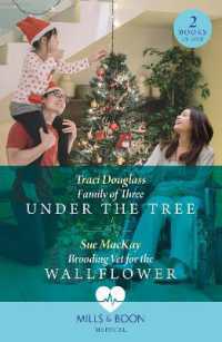 Family of Three under the Tree / Brooding Vet for the Wallflower : Family of Three under the Tree (Wyckford General Hospital) / Brooding Vet for the Wallflower (Mills & Boon Medical)