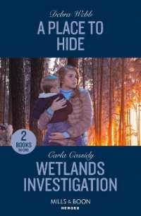 A Place to Hide / Wetlands Investigation : A Place to Hide (Lookout Mountain Mysteries) / Wetlands Investigation (the Swamp Slayings) (Mills & Boon Heroes)