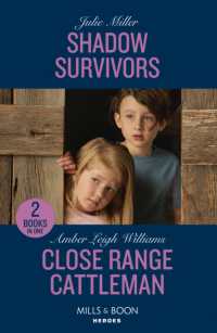 Shadow Survivors / Close Range Cattleman : Shadow Survivors (Protectors at K-9 Ranch) / Close Range Cattleman (Fuego, New Mexico) (Mills & Boon Heroes)