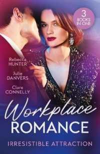 Workplace Romance: Irresistible Attraction : Pure Temptation (Fantasy Island) / from Hawaii to Forever / off Limits (Harlequin)