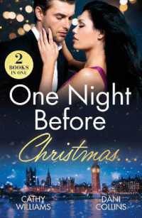 One Night before Christmas... : Heir for the Holidays / Boss's Christmas Baby Acquisition (Mills & Boon Modern)