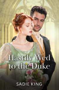 Hastily Wed to the Duke (Mills & Boon Historical)