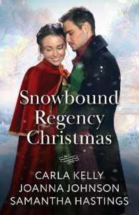 Snowbound Regency Christmas : A Christmas Houseguest / Their Yuletide Reunion / the Christmas Husband Charade (Mills & Boon Historical)