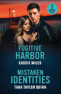 Fugitive Harbor / Mistaken Identities : Fugitive Harbor (Lighthouse Mysteries) / Mistaken Identities (Sierra's Web) (Mills & Boon Heroes)