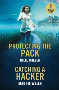 Protecting the Pack / Catching a Hacker : Protecting the Pack (Protectors at K-9 Ranch) / Catching a Hacker (Arkansas Special Agents: Cyber Crime Division) (Mills & Boon Heroes)