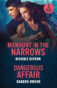 Manhunt in the Narrows / Dangerous Affair : Manhunt in the Narrows (Red Rock Murders) / Dangerous Affair (the Phoenix Three) (Mills & Boon Heroes)