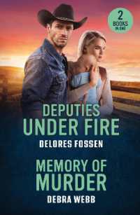 Deputies under Fire / Memory of Murder : Deputies under Fire (Renegade Canyon) / Memory of Murder (Colby Agency: the Next Generation) (Mills & Boon Heroes)