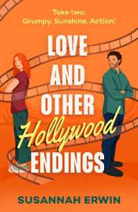 Love and Other Hollywood Endings (Mills & Boon Afterglow)