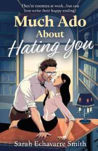 Much Ado about Hating You (Mills & Boon Afterglow)