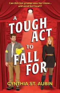 Tough Act to Fall for -- Paperback / softback