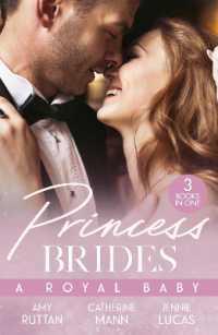 Princess Brides: A Royal Baby : Baby Bombshell for the Doctor Prince / His Pregnant Princess Bride / the Heir the Prince Secures (Harlequin)