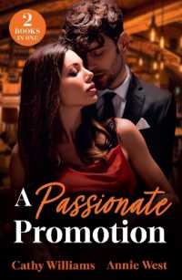 A Passionate Promotion : Out-Of-Office Temptation / Boss's Marriage Agenda (Mills & Boon Modern)