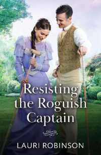Resisting the Roguish Captain (Brides for Sworn Bachelors)