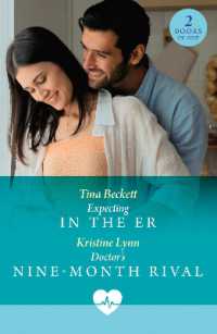 Expecting in the Er / Doctor's Nine-Month Rival : Expecting in the Er (Paging Dr. Morrison) / Doctor's Nine-Month Rival (Paging Dr. Morrison) (Mills & Boon Medical)