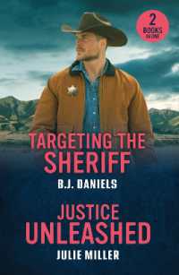 Targeting the Sheriff / Justice Unleashed : Targeting the Sheriff (Dry Gulch, Montana) / Justice Unleashed (Protectors at K-9 Ranch) (Mills & Boon Heroes)