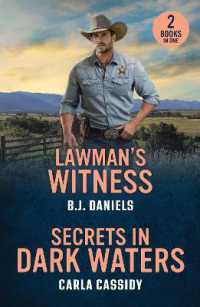Lawman's Witness / Secrets in Dark Waters : Lawman's Witness (Dry Gulch, Montana) / Secrets in Dark Waters (A Bayou Investigation) (Mills & Boon Heroes)