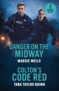 Danger on the Midway / Colton's Code Red : Danger on the Midway (Arkansas Special Agents) / Colton's Code Red (the Coltons of Dark Canyon) (Mills & Boon Heroes)