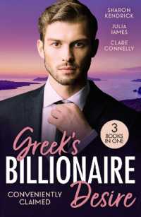 Greek's Billionaire Desire: Conveniently Claimed : The Greek's Bought Bride (Conveniently Wed!) / Reclaimed by His Billion-Dollar Ring / Bride Behind the Billion-Dollar Veil (Harlequin)