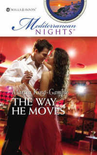 The Way He Moves (Mills & Boon Special Releases)