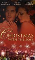 Christmas with the Boss (Mills and Boon Single Titles) -- Paperback
