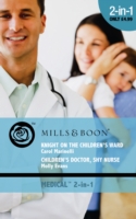 Knight on the Children's Ward (Medical Romance) -- Paperback
