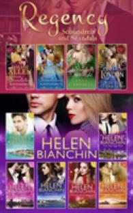 Helen Bianchin and the Regency Scoundrels and Scandals Collections -- Paperback (English Language Edition)