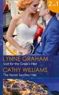 Sold for the Greek's Heir : The Secret Sanchez Heir (Brides for the Ta