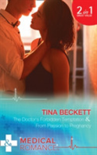Doctor's Forbidden Temptation : The Doctor's Forbidden Temptation (Hot