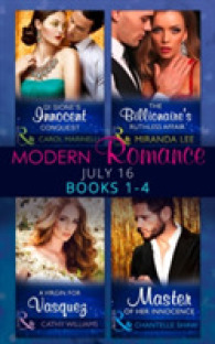 Modern Romance July 2016 Books 1-4 (The Billionaire's Legacy) -- Paperback