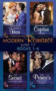 Modern Romance Collection: June 2017 Books 1 - 4 : Sold for the Greek's Heir / the Prince's Captive Virgin / the Secret Sanchez Hei -- Paperback