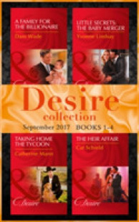 Desire September 2017 Books 1 - 4 : A Family for the Billionaire (Billionaires and Babies, Book 87) / Little Secrets (Billionaires and Babies) -- Pape