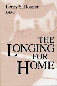 The Longing for Home (Boston University Studies in Philosophy and Religion)