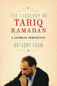 The Theology of Tariq Ramadan : A Catholic Perspective