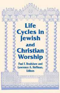 Life Cycles in Jewish and Christian Worship (Two Liturgical Traditions)